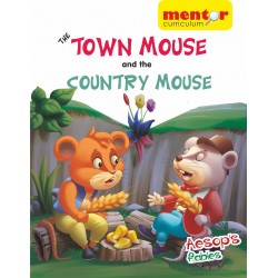 The Town Mouse & the Country Mouse